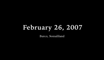 February 26, 2007 (Burco, Somaliland)