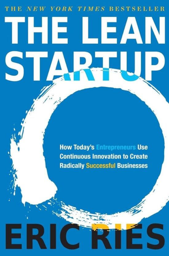 The Lean Startup by Eric Ries - Sufi Mohamed