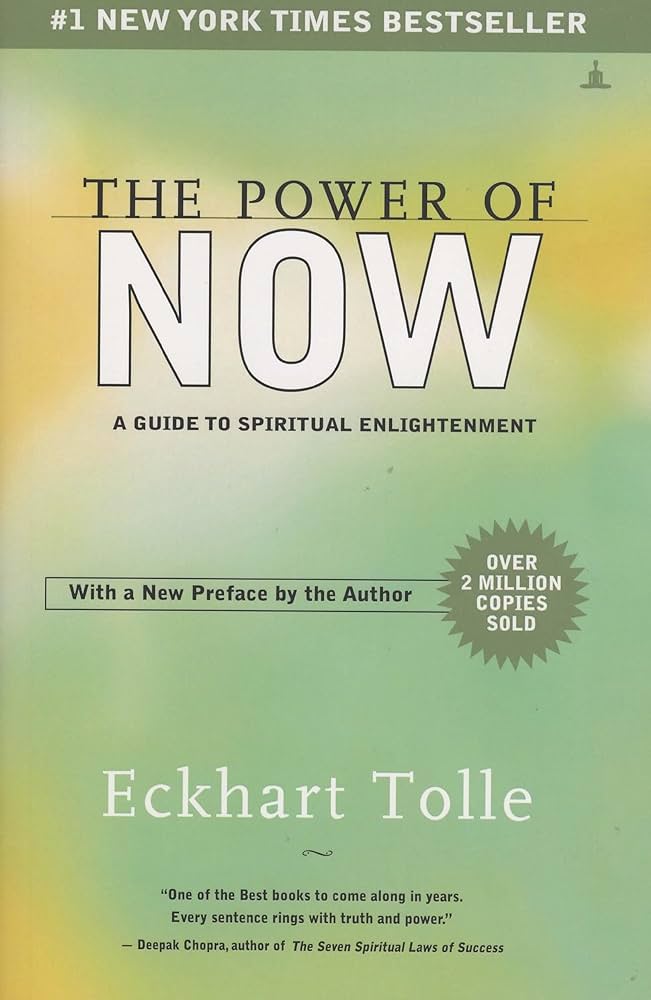 The Power of Now by Eckhart Tolle