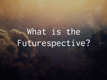 The futurespective