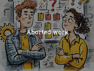 Aborted work