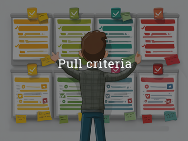 Pull criteria